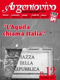 24 gennaio 2011 Terremoto, dopo oltre un anno L&#039;Aquila chiama Italia