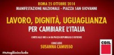 3 ottobre 2014 &quot;Lavoro Dignità Uguaglianza&quot; manifestazione a Roma il 25 ottobre