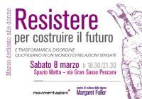 8 marzo 2014 Pescara &quot;Resistere per costruire il futuro&quot;
